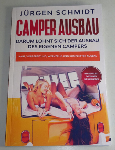 Handbuch camper ausbau - handbuch,