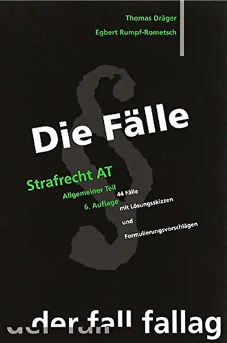 Die fälle strafrecht 44 - die,