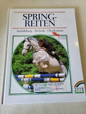 Springreiten, Ausbildung - Technik  - Hindernisse,  Naturbuch Verlag