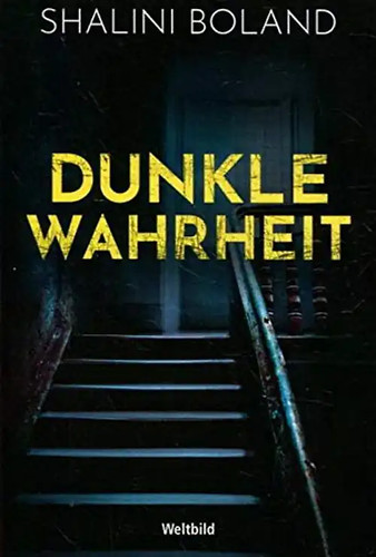 Dunkle wahrheit weltbild - dunkle, [weltbild]