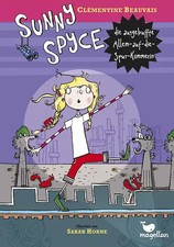 Sunny Spyce, die ausgebuffte