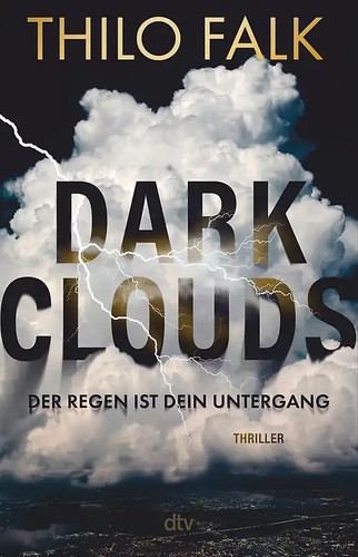 Dark clouds - dark,