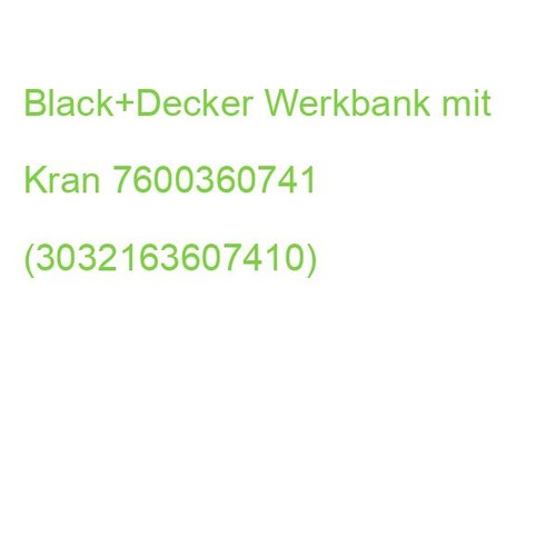 Black decker werkbank mit - black+decker,