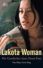 Lakota Woman: Die Geschichte einer Sioux-Frau von Erdoes... | Buch | Zustand gut