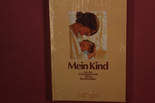 426225 mein kind milupa - mein, von