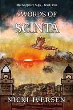 Swords of Scinta By Nicki Iversen - New Copy - 9798313416311