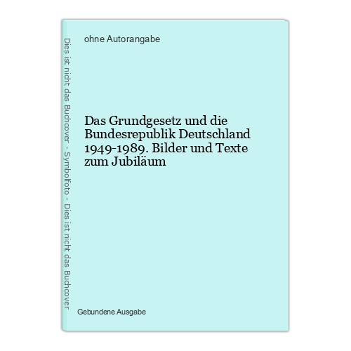 Das grundgesetz und - grundgesetz, die