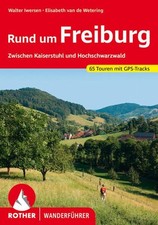 Rund um Freiburg. 65 Touren