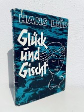 Leip, Hans - Glück und Gischt