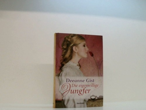 Die eigenwillige jungfer - "die, jungfer"