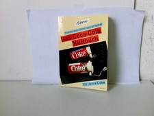 Das Coca - Cola Kultbuch. 100 Jahre Coke. Jeier, Thomas und Hans-Georg Fischer: