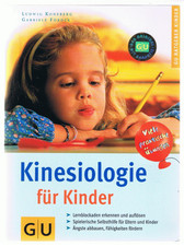 Kinesiologie für Kinder. Lernblockaden erkennen und auflösen. S