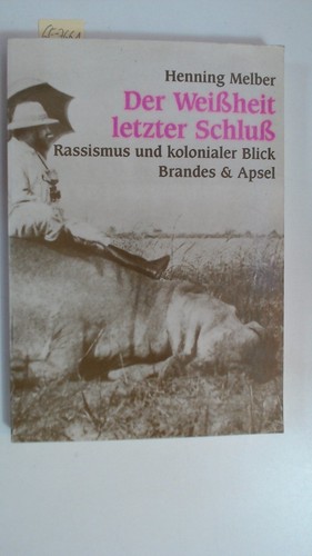 Der weissheit letzter schluss - der,
