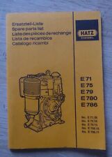 Hatz Motoren E71 + E75 + E79 + E780 + E786 Ersatzteilliste