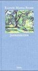 Jahreszeiten von rilke rainer - jahreszeiten,