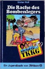 TKKG / Die Rache des Bombenlegers
