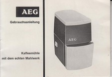 Kaffeemühle mit dem echten Mahlwerk Gebrauchsanleitung. AEG