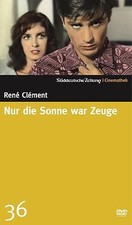 Nur die Sonne war Zeuge -