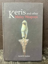 Keris And Other Malay Weapons