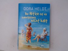 Bei Hitze ist es wenigstens