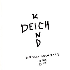 Deichkind - Wer Sagt Denn Das