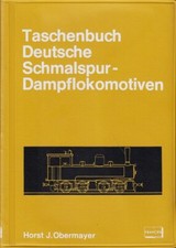 Taschenbuch Deutsche Schmalspur-Dampflokomotiven.