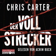 Der Vollstrecker Chris Carter - Hörbuch