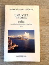 UNA VITA TRAIETTORIA E CAPRI -