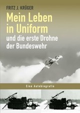 Mein Leben in Uniform und die