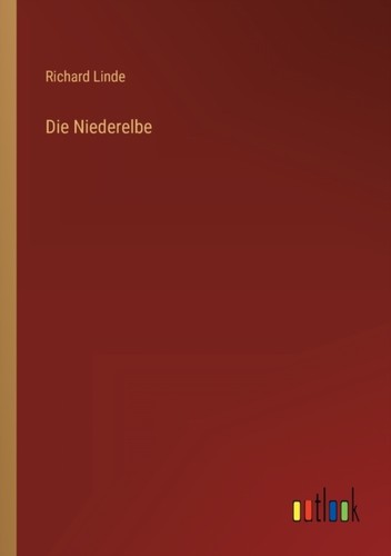 Linde die niederelbe new - -,