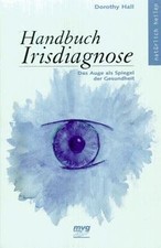 Handbuch Irisdiagnose von Hall, Dorothy | Buch | Zustand sehr gut
