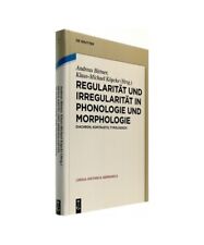 Regularität und Irregularität in Phonologie und Morphologie: Diachron, kontras
