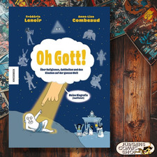 Oh Gott! – Religionen, Gottheiten & Glaube weltweit – Frédéric Lenoir –
