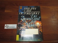 Der Zigeuner und das Mädchen : Roman. Philippa Carr, besser bekannt als. [Dt. Üb