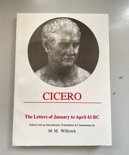 Cicero the letters - cicero., january