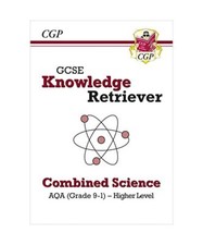 GCSE Combined Science AQA Knowledge Retriever - Higher, CGP Books