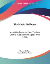 Charles Dickens | The Magic