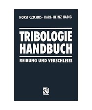 Tribologie Handbuch: Reibung