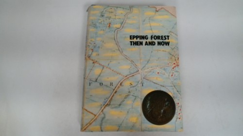 Epping forest then - forest,