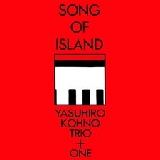Yasuhiro Kohno Trio - Song Of