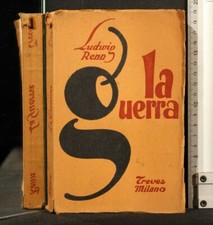 LA GUERRA. Ludwig Renn
