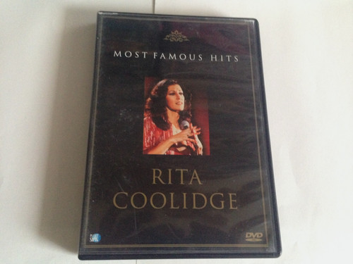 Rita coolidge most famous - -,