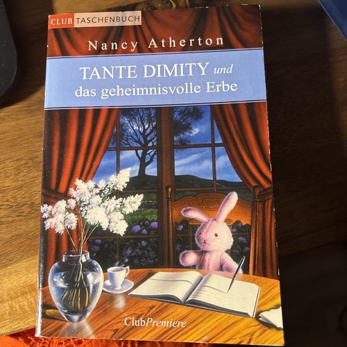 Tante dimity und das - dimity,