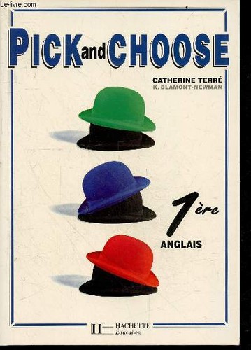 Pick and choose englisch - choose, 1.
