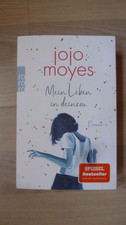 jojo moyes -- Mein Leben in deinem