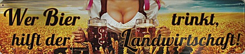 Wer bier trinkt hilft der - trinkt,