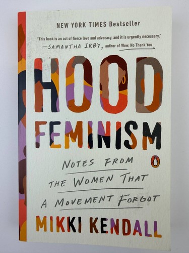 Hood feminism mikki kendall - hood,