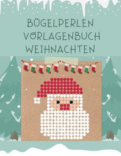 Bügelperlen weihnachten 24 - bügelperlen,