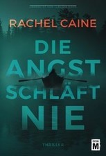 Die Angst schläft nie von Caine, Rachel | Buch | Zustand gut