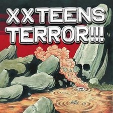 Xx Teens Terror!!! 7" Vinyl UK
